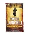 Der Mann im Park, Pontus Ljunghill