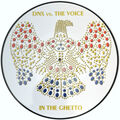 Picture Vinyl DNX feat The Voice In The Ghetto  Rare - Limited Edition