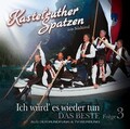 Kastelruther Spatzen - Ich würd es wieder tun - Best Of Vol. 3