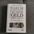 Warum hat mir das niemand früher über Geld verraten? von Mario Lochner 2021