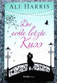 Ali Harris - Der erste letzte Kuss ROMAN Weltbild 2014 TB Taschenbuch