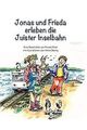 Jonas und Frieda erleben die Juister Inselbahn von ... | Buch | Zustand sehr gut