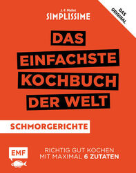 Simplissime - Das einfachste Kochbuch der Welt: Schmorgerichte Mallet Buch 96 S.