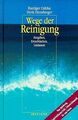 Wege der Reinigung. Entgiften, Entschlacken, Loslassen v... | Buch | Zustand gut