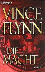 Die Macht: Roman von Flynn, Vince | Buch | Zustand sehr gutGeld sparen und nachhaltig shoppen!