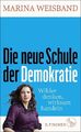 Die neue Schule der Demokratie