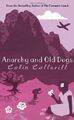 Anarchy and Old Dogs (Dr Siri Paiboun Mystery 4)