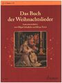 Das Buch der Weihnachtslieder | Buch | Schott Music | EAN 9790001074261