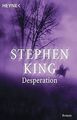 Desperation: Roman von King, Stephen | Buch | Zustand akzeptabel