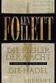 Die Pfeiler der Macht / Die Nadel (Allgemeine Reihe. Bastei ... von Follett, Ken