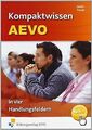 Kompaktwissen AEVO - in vier Handlungsfeldern. Lehr-/Fac... | Buch | Zustand gut