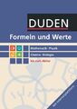 Formeln und Werte - Sekundarstufe I und II. Mathematik - Physik - Chemie - Biolo