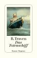 B. Traven Das Totenschiff