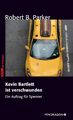 Robert B. Parker | Kevin Bartlett ist verschwunden | Taschenbuch | Deutsch