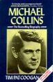 Michael Collins: A Biography by Coogan, Tim Pat 0099685809 FREE Shipping