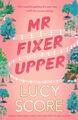 Mr Fixer Upper 9781399735513 Lucy Score - Free Tracked Delivery