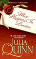 Julia Quinn What Happens in London (Taschenbuch) Bevelstoke series (US IMPORT)