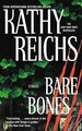 Bare Bones. von Kathy Reichs | Buch | Zustand gut