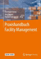 Praxishandbuch Facility Management|Broschiertes Buch|Deutsch