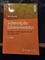 Fachbuch Sicherung des Schienenverkehrs 3. Auflage