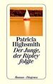 Der Junge, der Ripley folgte von Highsmith, Patricia | Buch | Zustand akzeptabel