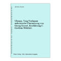 Ulysses. Vom Verfasser autorisierte Übersetzung von Georg Goyert. Einführung C. 