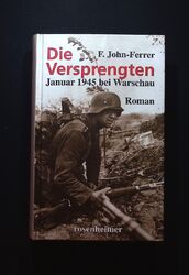 Die Versprengten : Januar 1945 bei Warschau