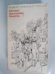 albert vigoleis thelen Die Insel des zweiten Gesichts 1960 Bertelsmann gebunden