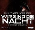 Wir sind die Nacht von Hohlbein, Wolfgang | Buch | Zustand sehr gut