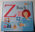 *Z Buch, Mein erstes ABC, GoBo für die Vorschule*