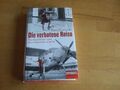 Die verbotene Reise - Peter Wensierski - ISBN 9783421046154 - Abenteuer  Flucht