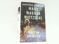 Marx, Wagner, Nietzsche - Welt im Umbruch. Münkler, Herfried: