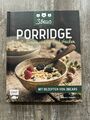 Porridge-Genau Richtig Frühstücken (Gebundene Ausgabe)