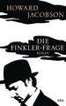 Die Finkler-Frage: Roman: Roman. Ausgezeichnet mit dem Booker Prize for  1219393