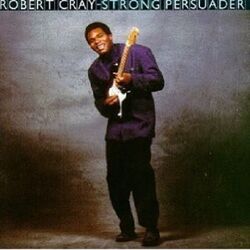 ROBERT CRAY - STRONG PERSUADER  CD  10 TRACKS CLASSIC BLUES ROCK  NEU