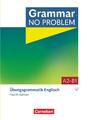 Grammar no problem A2/B1. Übungsgrammatik Englisch - Mit interaktiven Übungen un