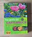 Das große GU Gartenbuch - Das Standardwerk für jeden Gartenliebhaber