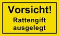 ☆ Schild - Vorsicht Rattengift ausgelegt - 200x120 Kunststoff (Achtung)