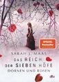 Sarah J. Maas Das Reich der sieben Höfe 1 - Dornen und Rosen