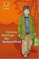 Das Austauschkind: Roman (Gulliver) von Nöstlinger,... | Buch | Zustand sehr gut