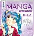 Manga Step by Step Shojo | Gecko Keck | deutsch