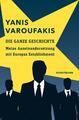 Die ganze Geschichte | Yanis Varoufakis | 2017 | deutsch | Adults in the Room