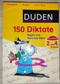 DUDEN, 150 Diktate, Regeln und Texte zum Üben, Grundschule,Deutsch, 2.-4. Klasse