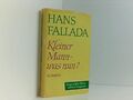 Kleiner Mann - was nun? Roman. Ausgewählte Werke in Einzelausgaben, Band II (2).