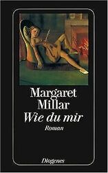 Wie du mir von Margaret Millar | Buch | Zustand sehr gutGeld sparen & nachhaltig shoppen!