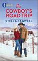 Stella Bagwell The Cowboy's Road Trip (Taschenbuch) Men of the West