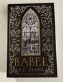 Babel DIE VERSCHLOSSENE BIBLIOTHEK nacktes Hardcover Sonderedition von R.F. Kuang