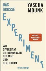 Mounk  Yascha. Das große Experiment. Buch