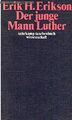 Der junge Mann Luther eine psychoanalytische und historische Studie