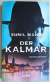 Sunil Mann Der Kalmar TOPZUSTAND